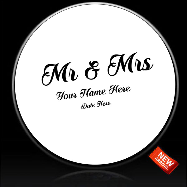 Mr & Mrs CUSTOM Spare Tire Cover Just Married Newlywed -Custom made to your exact tire size